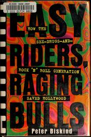 Cover of Easy riders, raging bulls by Peter Biskind