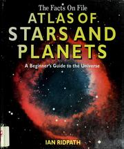 Front cover of The Facts on File atlas of stars and planets by Ian Ridpath