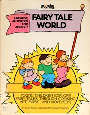 Front cover of Fairy tale world by Lynn Cohen