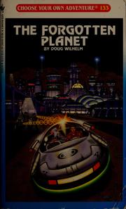 Front cover of Choose Your Own Adventure - The Forgotten Planet by Doug Wilhelm