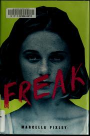Cover of Freak by Marcella Fleischman Pixley