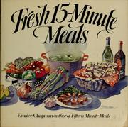 Cover of Fresh 15-minute meals by Emalee Chapman