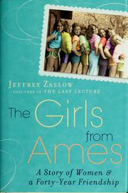 Front cover of The girls from Ames by Jeffrey Zaslow