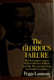 Cover of The glorious failure by Peggy Lamson