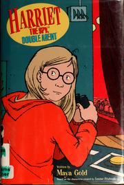 Cover of Harriet the Spy, Double Agent by Maya Gold