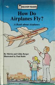 Cover of How do airplanes fly? by Melvin Berger