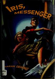 Cover of Iris, messenger by Sarah Deming