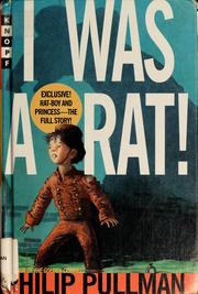 Cover of I was a rat! by Philip Pullman