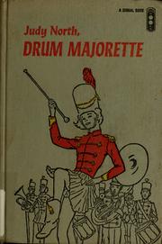 Cover of Judy North, drum majorette by Carol Morse