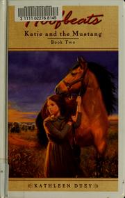 Front cover of Katie and the Mustang #2 (Hoofbeats) by Kathleen Duey