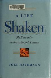Cover of A life shaken by Joel Havemann