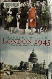 Front cover of London 1945 by Maureen Waller