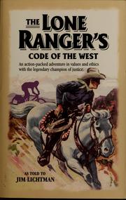 Cover of The Lone Ranger's code of the West by Jim Lichtman