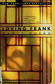 Cover of Loving Frank by Nancy Horan