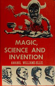Cover of Magic, science, and invention by Amabel Williams-Ellis