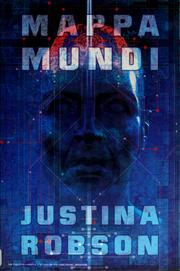 Front cover of Mappa mundi by Justina Robson