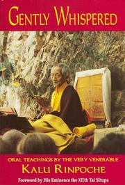 Cover of Gently whispered by Karma-raṅ-byuṅ-kun-khyab-phrin-las Khenpo Kalu.