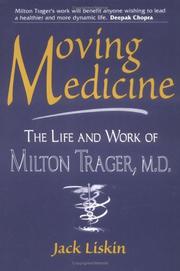 Cover of Moving medicine by Jack Liskin