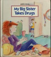 Front cover of My big sister takes drugs by Judith Vigna