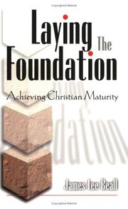 Cover of Laying the foundation by James Lee Beall