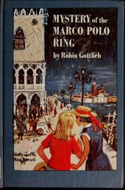 Front cover of Mystery of the Marco Polo ring by Robin Gottlieb