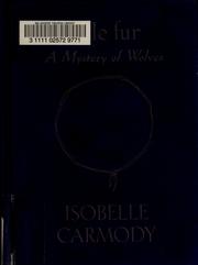 Front cover of A mystery of wolves by Isobelle Carmody