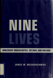 Cover of Nine lives by James W. Messerschmidt