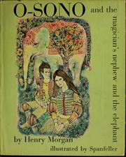 Front cover of O-Sono and the magician's nephew, and the elephant by Harry Morgan