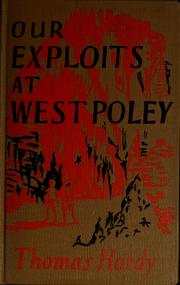 Front cover of Our exploits at West Poley by Thomas Hardy