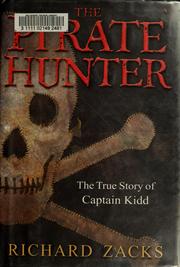 Cover of The pirate hunter by Richard Zacks