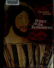 Front cover of Prince of the Renaissance by Desmond Seward