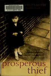 Cover of The prosperous thief by Andrea Goldsmith