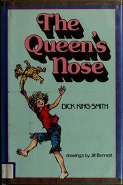 Cover of The Queen's nose by Dick King-Smith