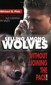 Cover of Selling Among Wolves by Michael Q. Pink