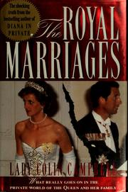 Front cover of The royal marriages by Campbell, Colin Lady