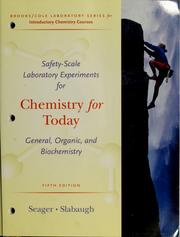 Front cover of Safety-scale laboratory experiments for Chemistry for today by Spencer L. Seager