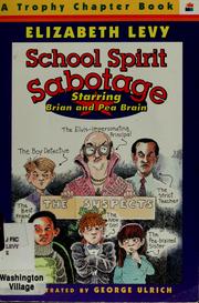 Front cover of School spirit sabotage by Elizabeth Levy