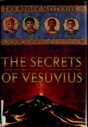 Front cover of The secrets of Vesuvius (The Roman Mysteries #2) by Caroline Lawrence