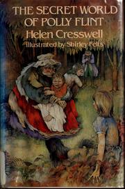 Cover of The Secret World of Polly Flint by Helen Cresswell