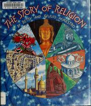 Cover of The story of religion by Betsy Maestro