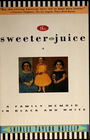 Front cover of The sweeter the juice by Shirlee Taylor Haizlip