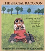 Front cover of The Special Raccoon by Kim Carlisle