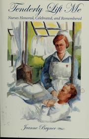 Front cover of Tenderly lift me by Jeanne Bryner