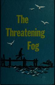 Cover of The threatening fog by Leon Ware
