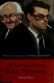 Cover of A voyage round John Mortimer by Valerie Grove