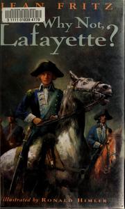 Cover of Why not, Lafayette? by Jean Fritz