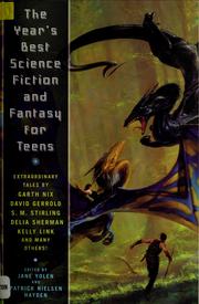 Front cover of The years best science fiction and fantasy for teens by Garth Nix