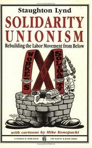 Cover of Solidarity Unionism by Staughton Lynd