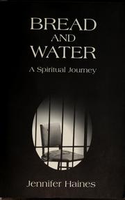 Cover of Bread and water by Jennifer Haines