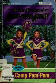 Front cover of The case of Camp Pom-Pom by Heather Alexander